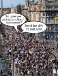 protesters-are-we-going-to-church-tomorrow-silly-not-safe.jpg