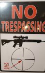 no tresspassing.jpg