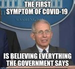 dr-fauci-first-symptom-covid-19-believing-everything-government-says.jpg